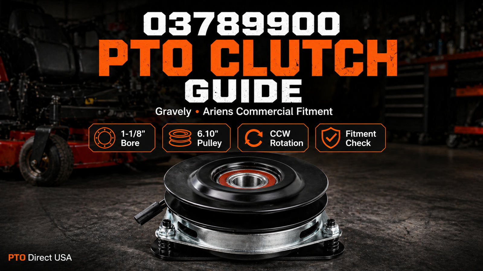 03789900 PTO clutch fitment guide graphic showing a realistic electric mower PTO clutch with Gravely and Ariens commercial mower fitment checks for Pro-Stance, Pro-Walk, Compact-Pro, and Pro-Master platforms.