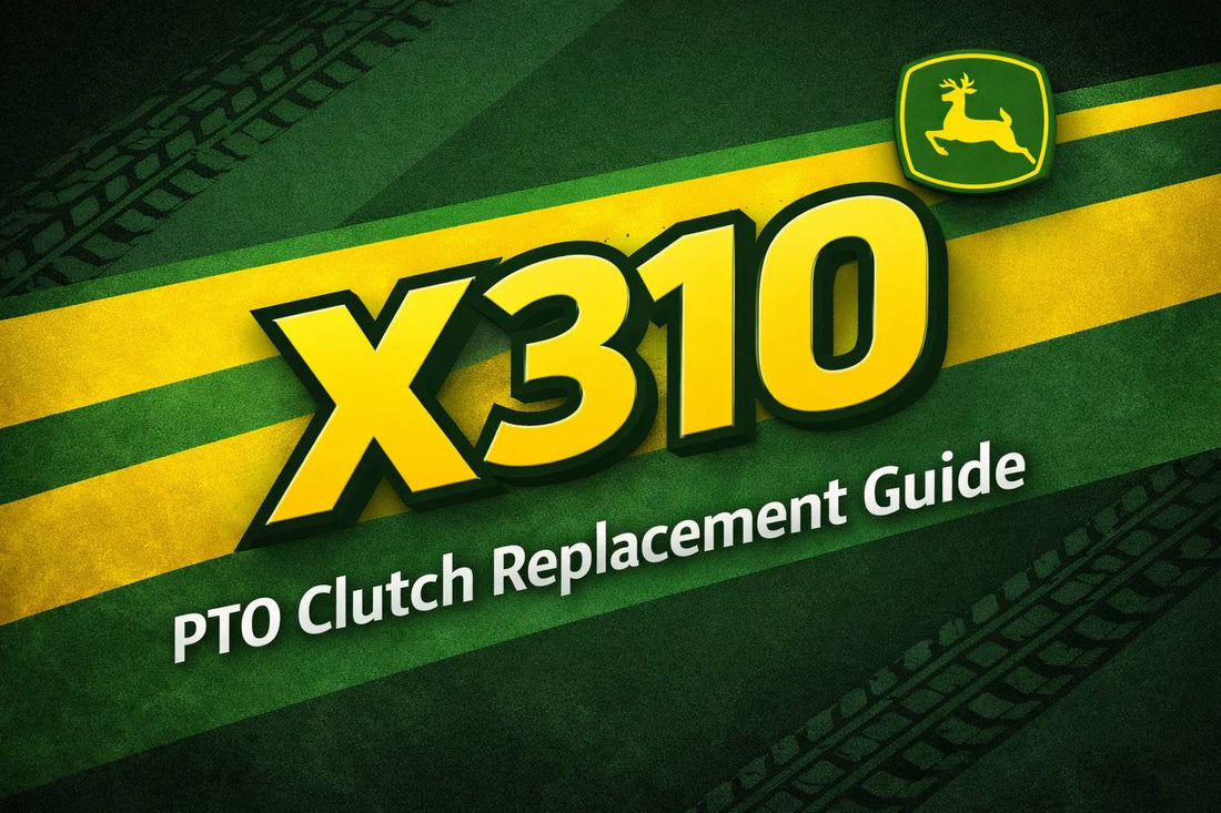 John Deere X310 PTO Clutch Replacement Guide