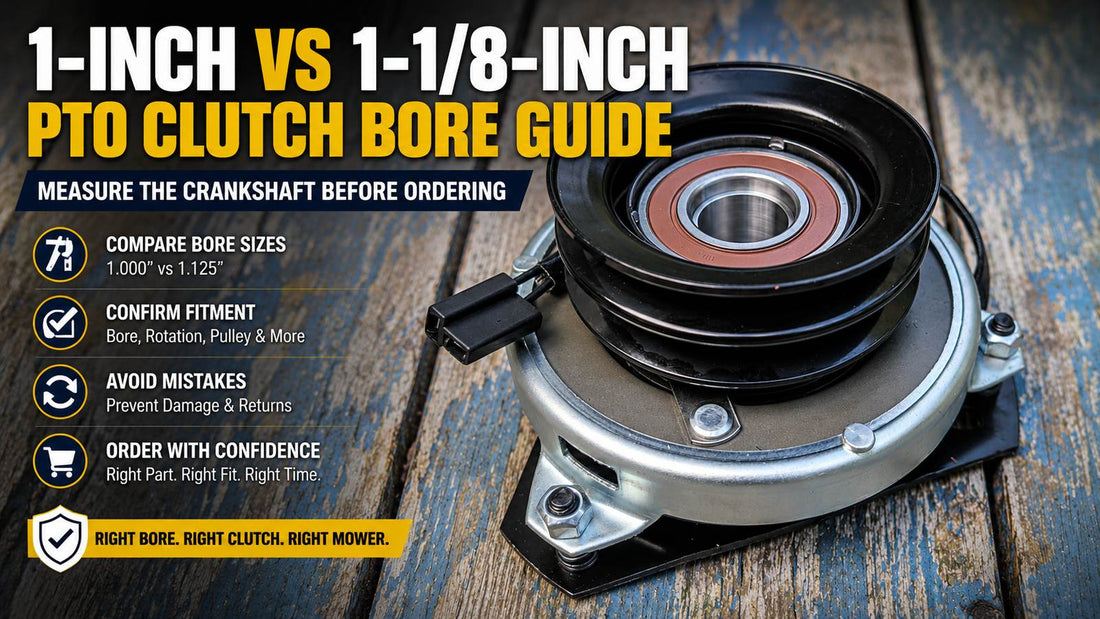 1-inch vs 1-1/8 inch PTO clutch bore guide showing a real electric PTO clutch with bore fitment checks.
