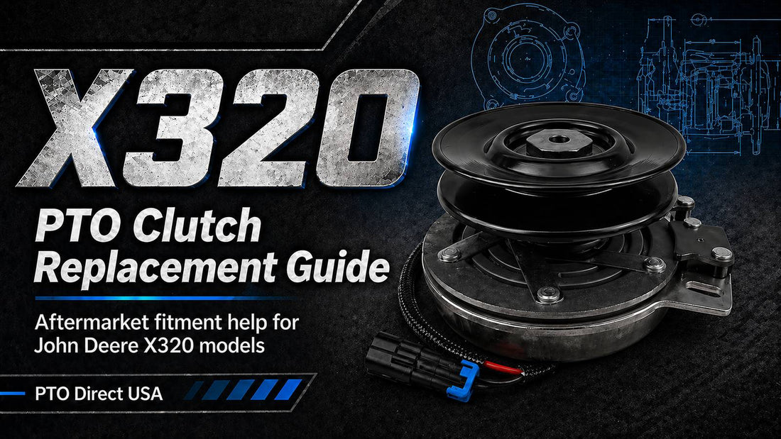 John Deere X320 PTO clutch replacement guide image showing an aftermarket electric PTO clutch with black pulley, mounting bracket, wiring connector, blue technical blueprint background, and PTO Direct USA branding.