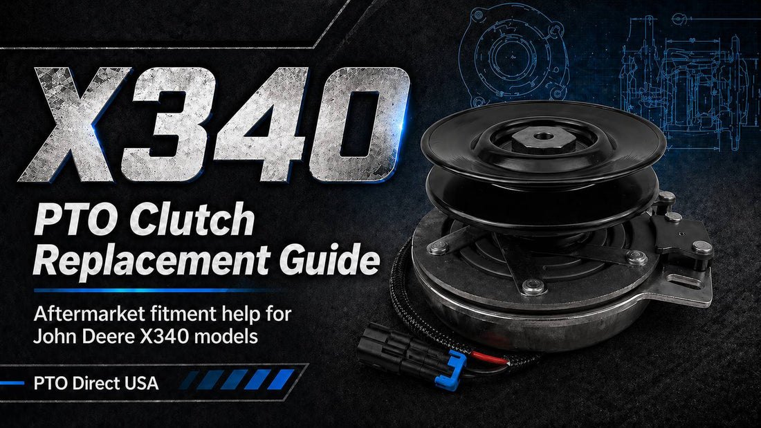 John Deere X340 PTO clutch replacement guide graphic showing an aftermarket electric PTO clutch with connector, blueprint details, and PTO Direct USA branding.
